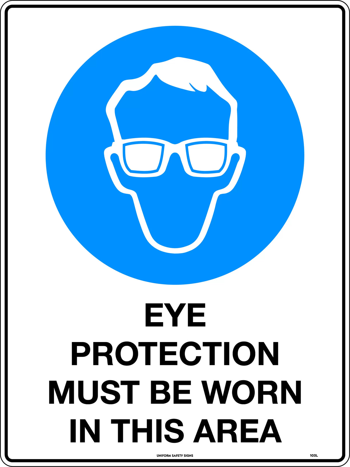 450x200mm Eye Protection Sign | Mining and Construction | Uniform Safety Signs