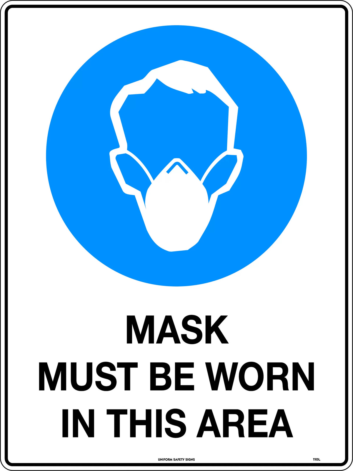 200mm Mask Mandatory PPE Sign | Health Zones | Uniform Safety Signs