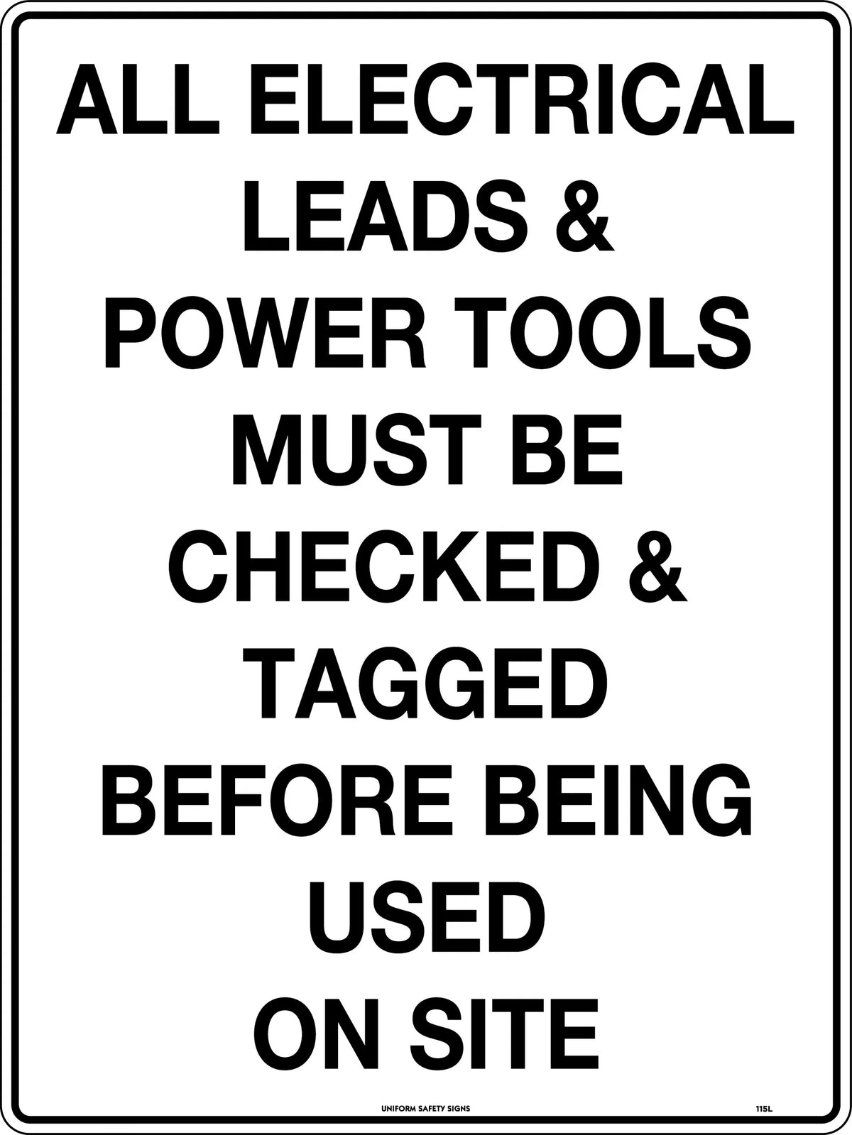Metal Mandatory Tagging Sign | Construction Sites | Uniform Safety Signs