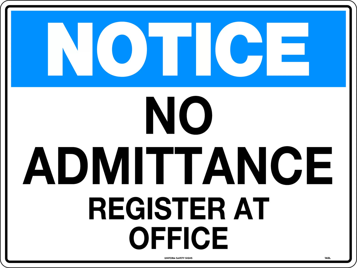 600x400mm No Admittance Sign | Office Entry | Uniform Safety Signs