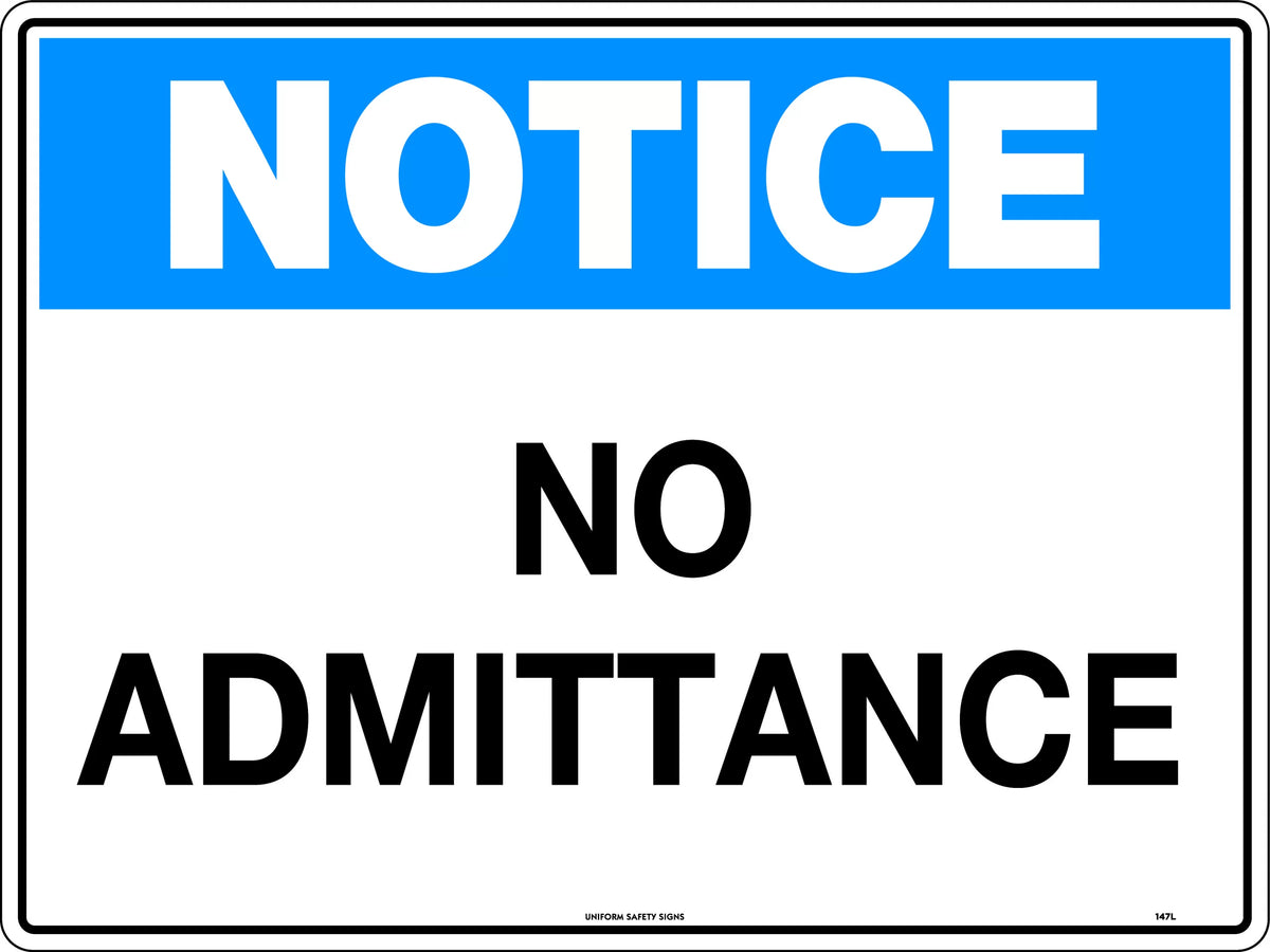 Metal No Admittance Sign | Restricted Access Areas | Uniform Safety Signs