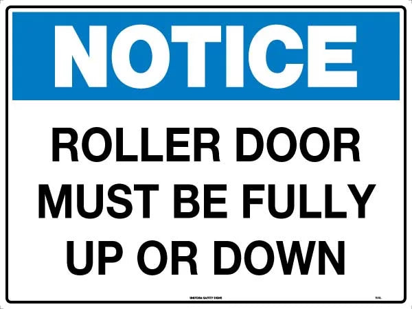 600x400mm Roller Door Notice | Warehouse Loading Bays | Uniform Safety Signs