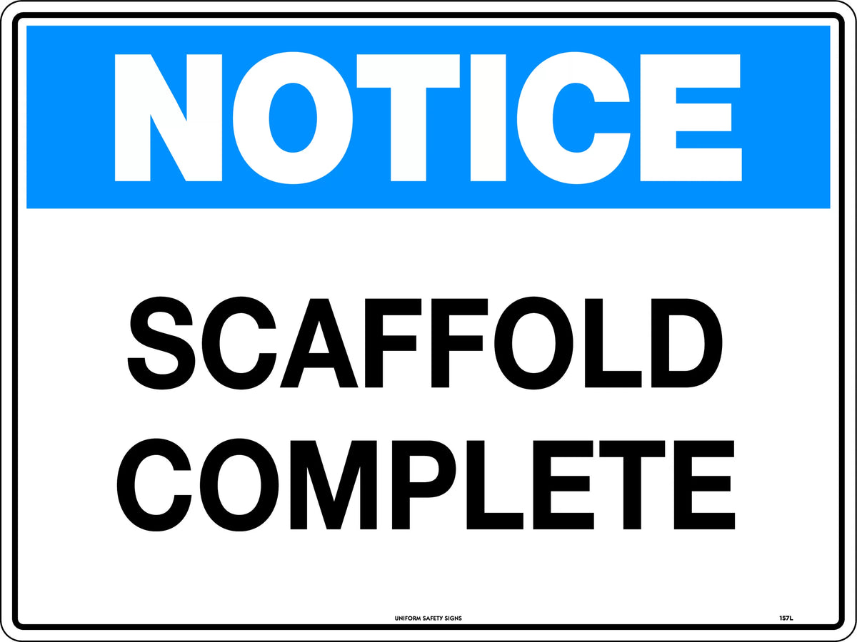 Corflute Notice Scaffold Complete | Construction Sites | Uniform Safety Signs