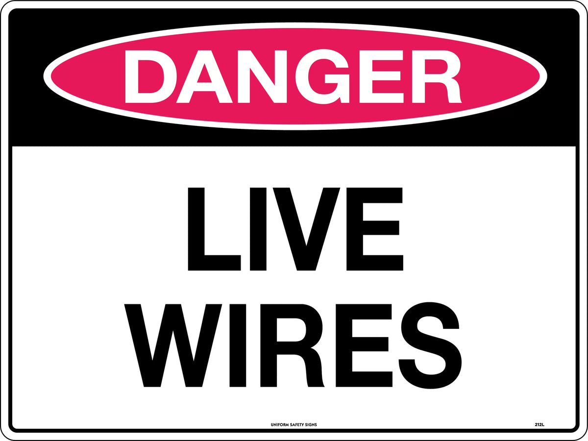 Poly Danger Live Wires Sign | Electrical Installations | Uniform Safety Signs