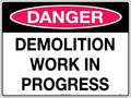 600x400mm Demolition Danger Sign | Construction Sites | Uniform Safety Signs