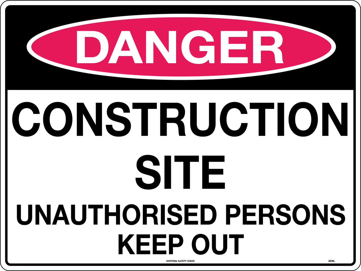 600x400mm Danger Sign | Construction Sites | Uniform Safety Signs