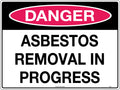 Poly Danger Asbestos Removal Sign | Indoor Use | Uniform Safety Signs