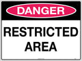 Poly Danger Restricted Area Sign | Site Access Control | Uniform Safety Signs