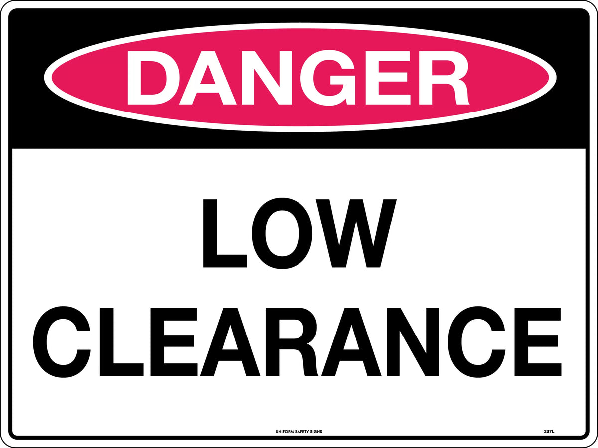 Poly Low Clearance Danger Sign | Warehouse & Plant | Uniform Safety Signs