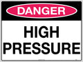 240x180mm High Pressure Danger Sign | Industrial Plants | Uniform Safety Signs