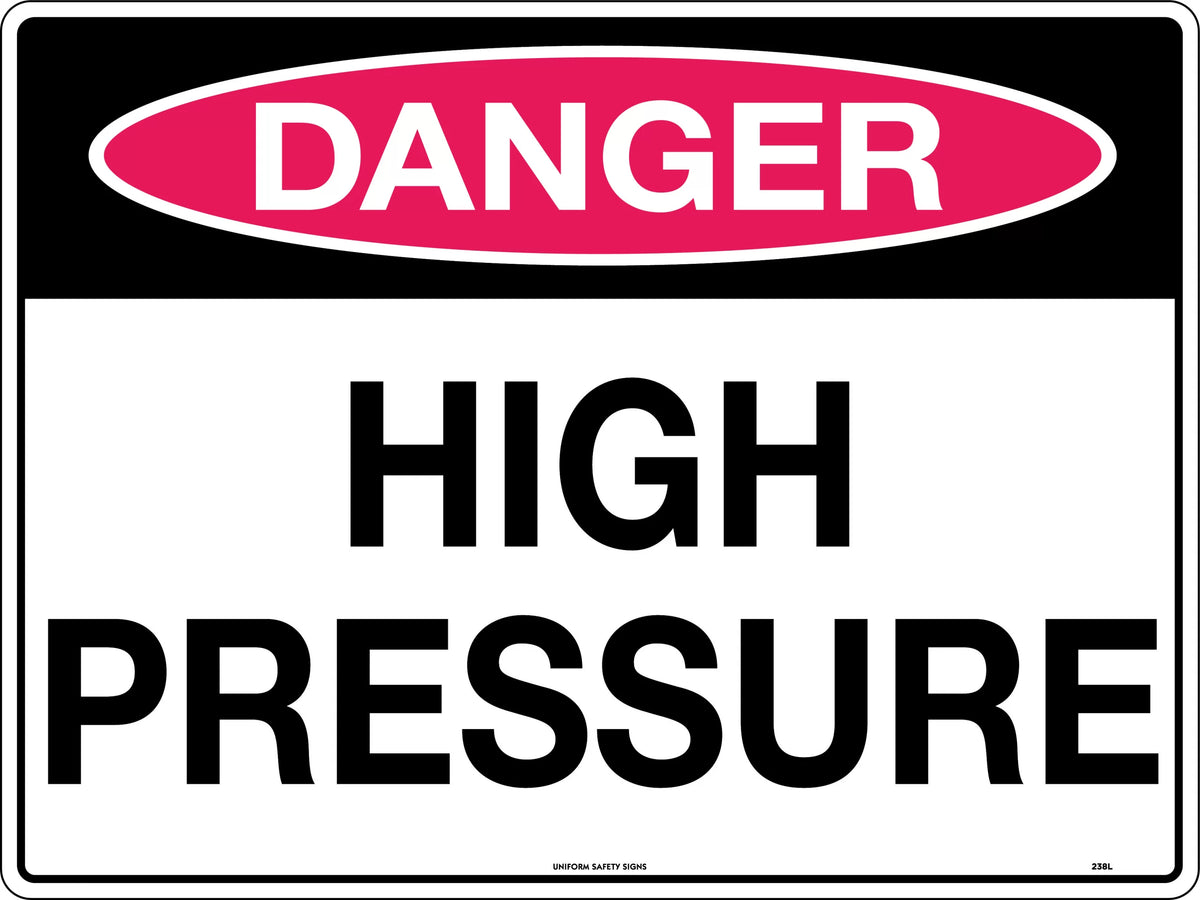 600x400mm High Pressure Danger Sign | Industrial Plants | Uniform Safety Signs