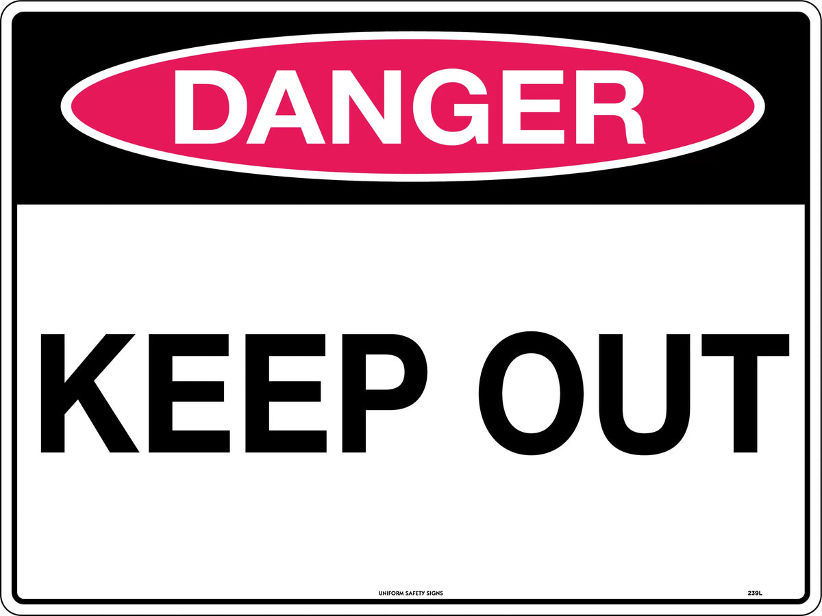 Danger Keep Out Sign | Restricted Site Access | Uniform Safety Signs