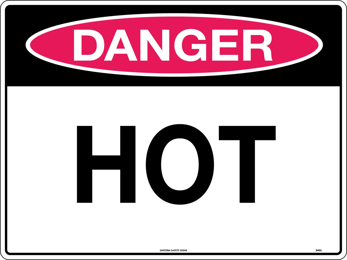 600x400mm Danger Hot Sign | Industrial Plant Rooms | Uniform Safety Signs