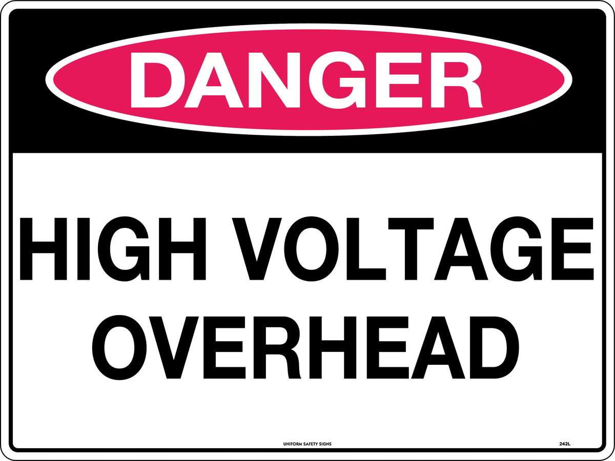 Poly Danger High Voltage Overhead | Electrical Sites | Uniform Safety Signs