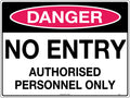 450x300mm Danger No Entry Sign | Restricted Areas | Uniform Safety Signs