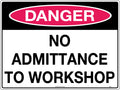 Self Adhesive Danger Sign | Workshop Access | Uniform Safety Signs