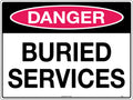 Corflute Danger Buried Services Sign | Utility Sites | Uniform Safety Signs
