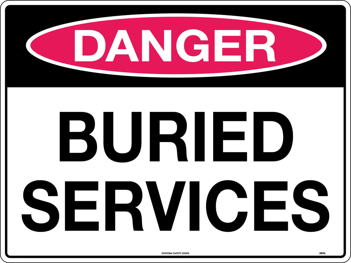 Metal Danger Buried Services Sign | Utility Sites | Uniform Safety Signs