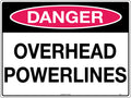 600x400mm Poly Danger Sign | Overhead Powerlines | Uniform Safety Signs