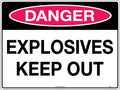 600x400mm Explosives Danger Sign | High-Risk Storage | Uniform Safety Signs