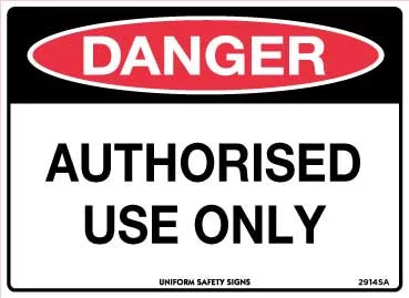 Self Adhesive Authorised Use Only Sign | Plant Rooms | Uniform Safety Signs