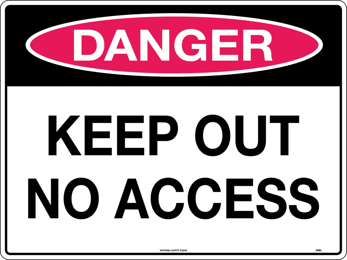 600x400mm Danger Keep Out Sign | Restricted Site Areas | Uniform Safety Signs