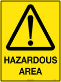 Poly Hazardous Area Sign | Industrial Site Safety | Uniform Safety Signs