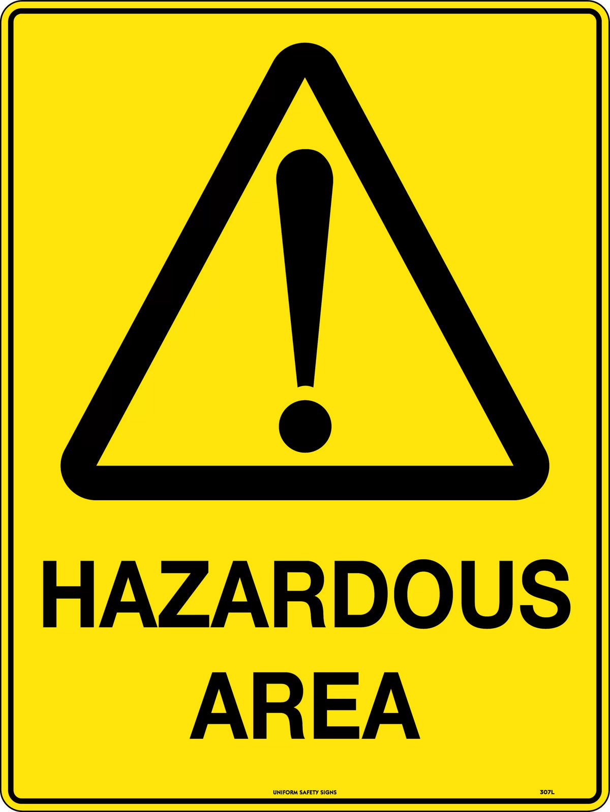 Poly Hazardous Area Sign | Industrial Site Safety | Uniform Safety Signs