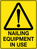 Poly Nailing Equipment Sign | Construction Sites | Uniform Safety Signs