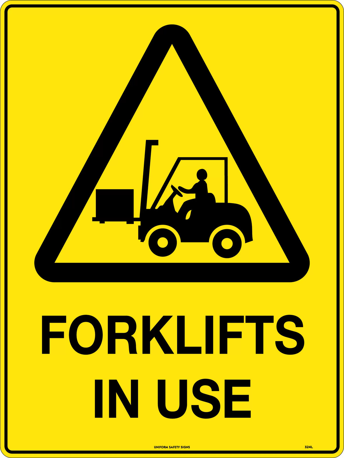 Poly Caution Forklifts in Use Sign | Warehouse Traffic | Uniform Safety Signs