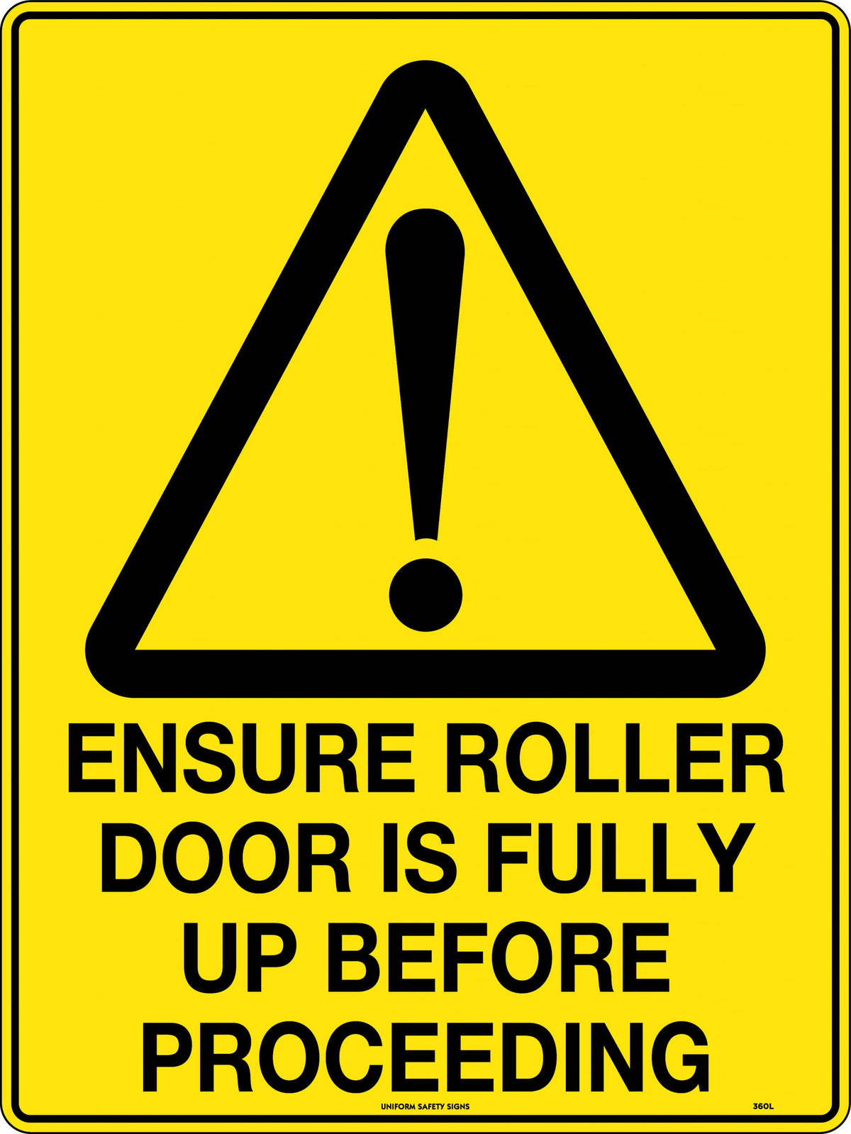 Metal Roller Door Caution Sign | Warehouse Loading Bays | Uniform Safety Signs