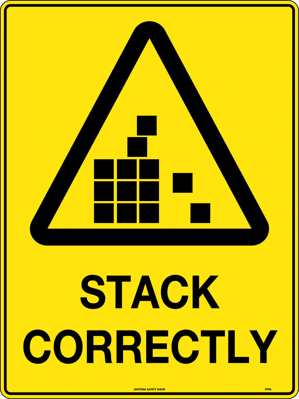 Poly Caution Stack Correctly Sign | Warehouse Racking | Uniform Safety Signs
