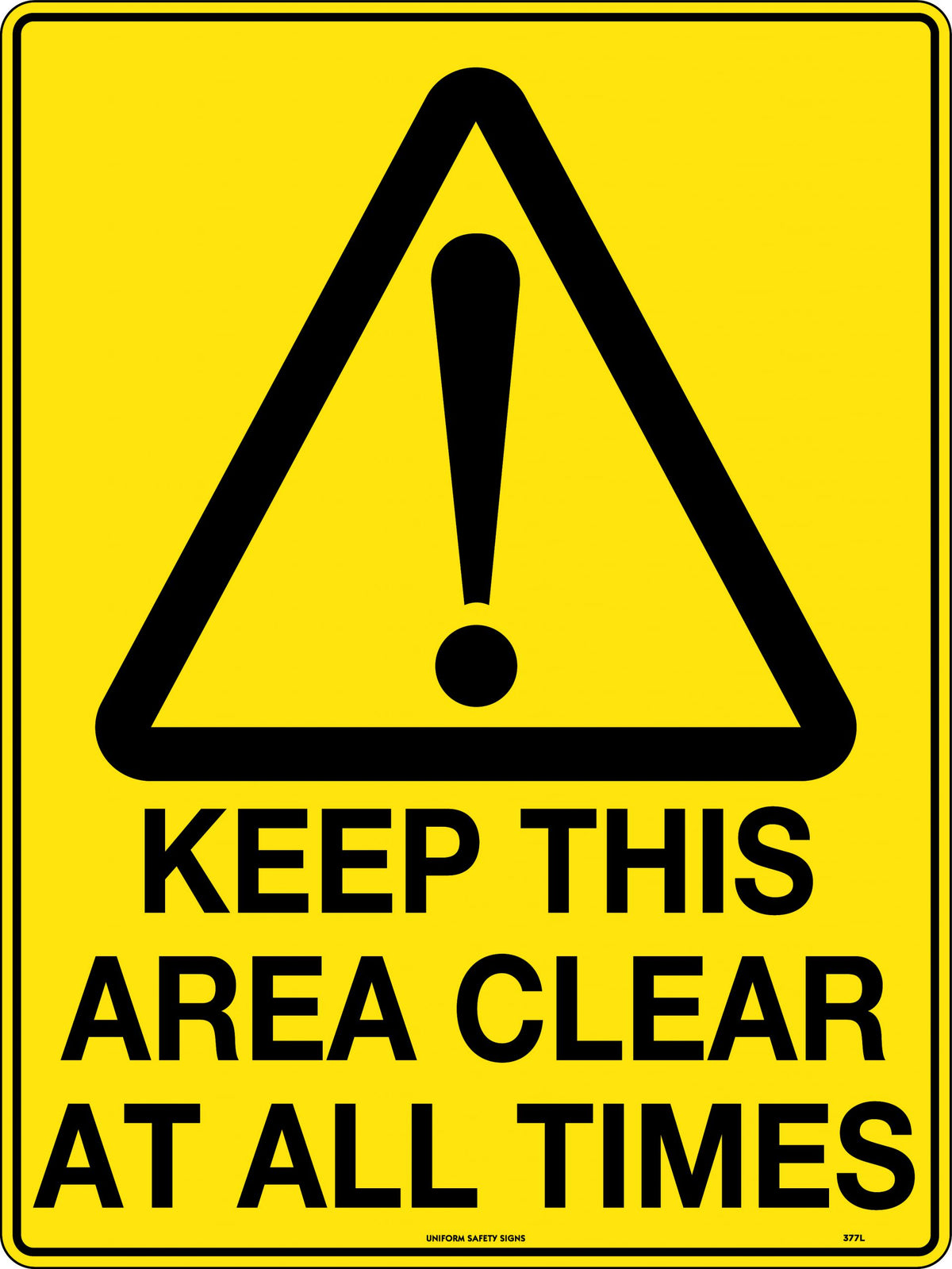 Poly Keep This Area Clear Sign | Warehouse & Plant | Uniform Safety Signs