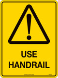 Metal Use Handrail Sign | Industrial Walkways | Uniform Safety Signs