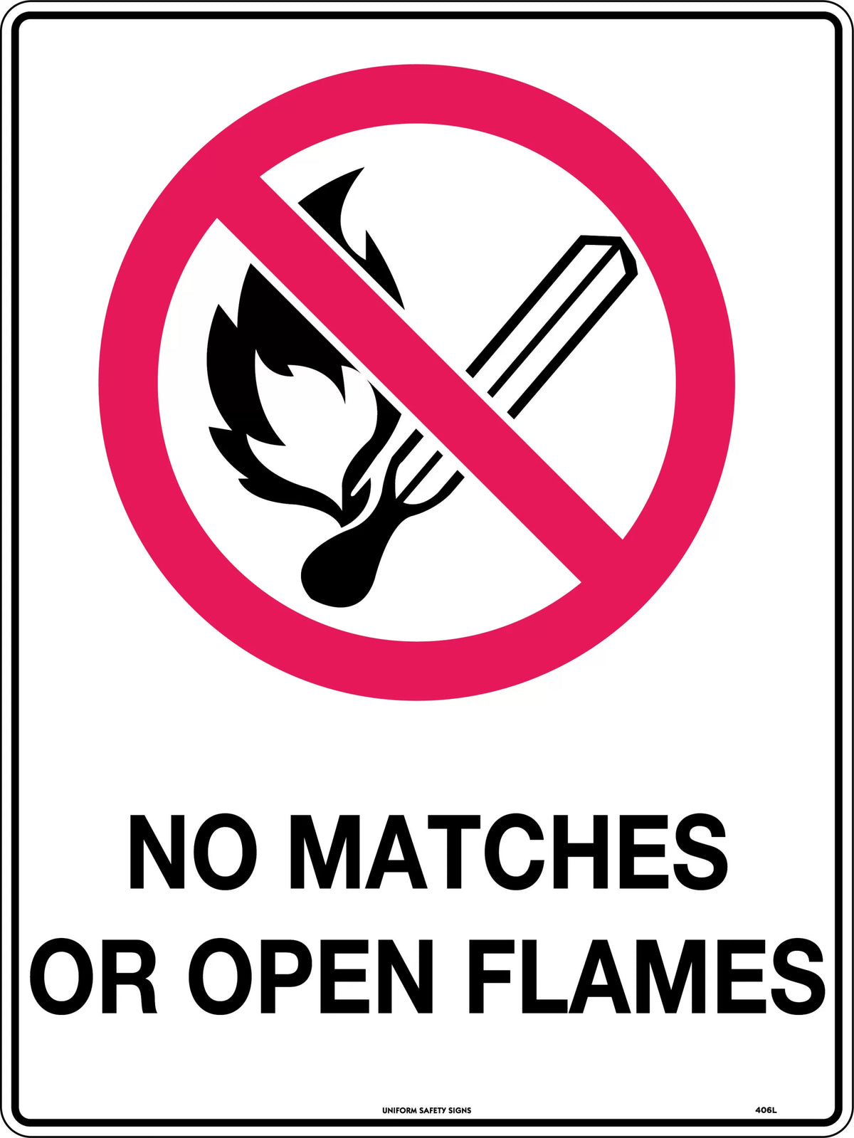 Metal No Matches or Open Flames Sign | Fuel Stores | Uniform Safety Signs