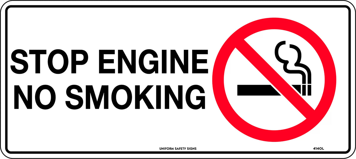 Self Adhesive Stop Engine No Smoking Sign | Fuel Zones | Uniform Safety Signs