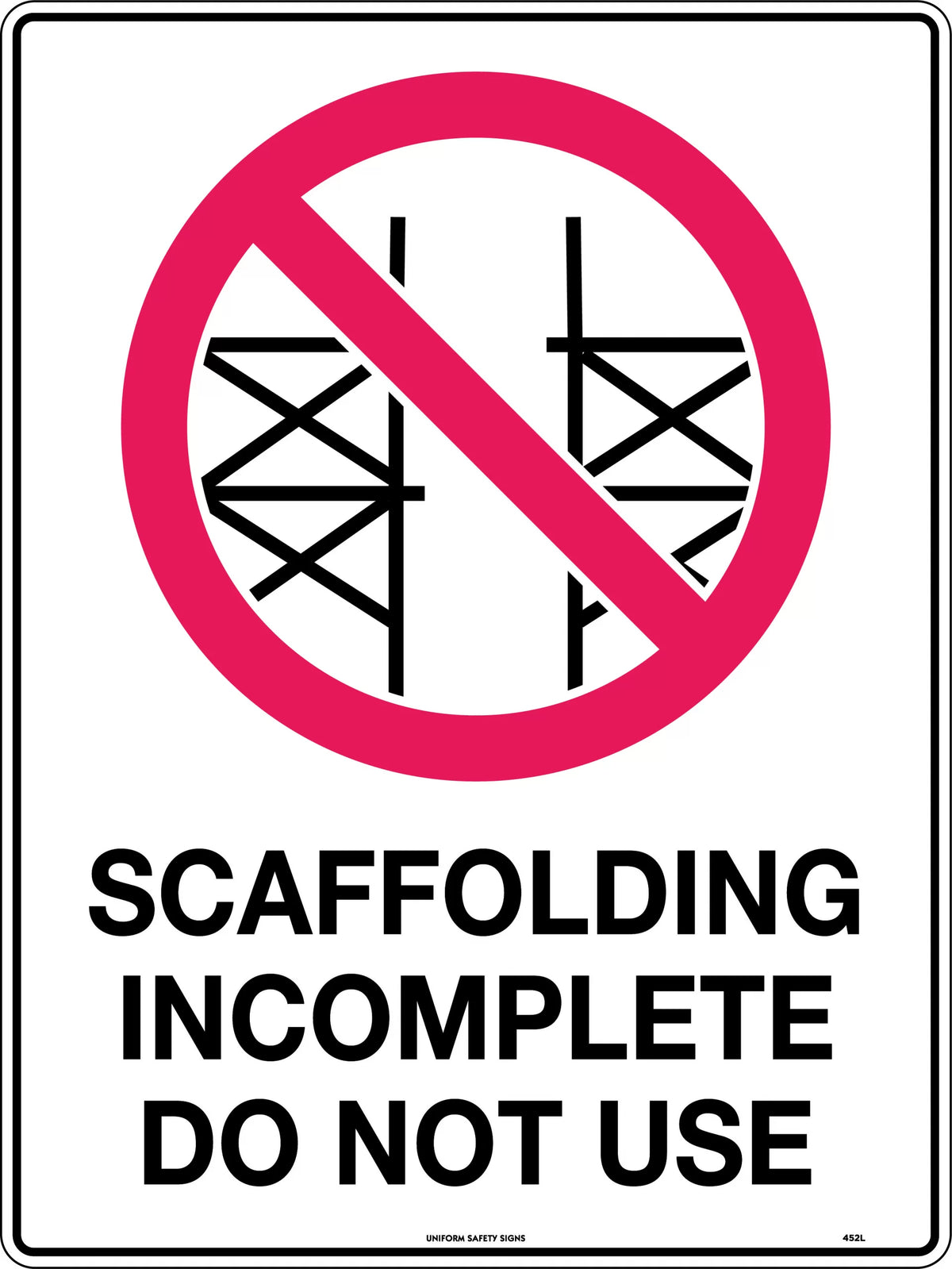 Metal Scaffolding Prohibition Sign | Construction Sites | Uniform Safety Signs