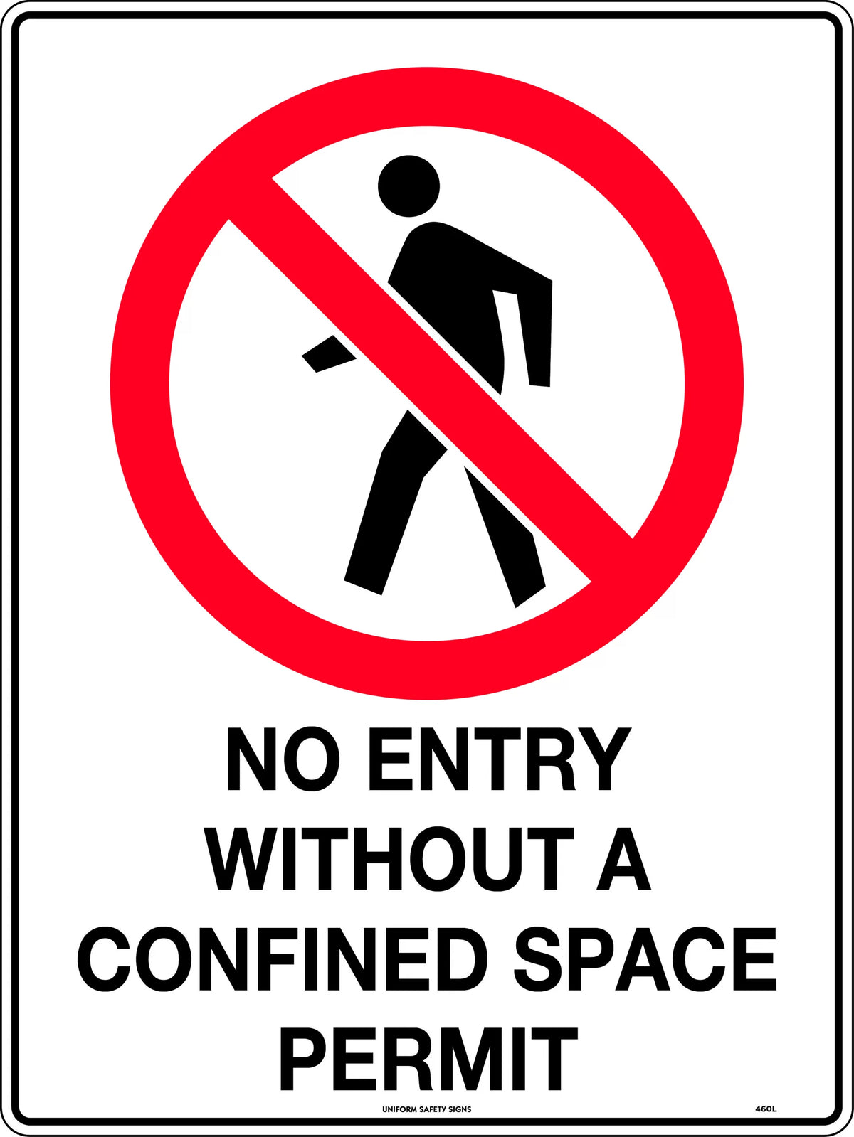 Poly No Entry Confined Space Sign | Industrial Sites | Uniform Safety Signs
