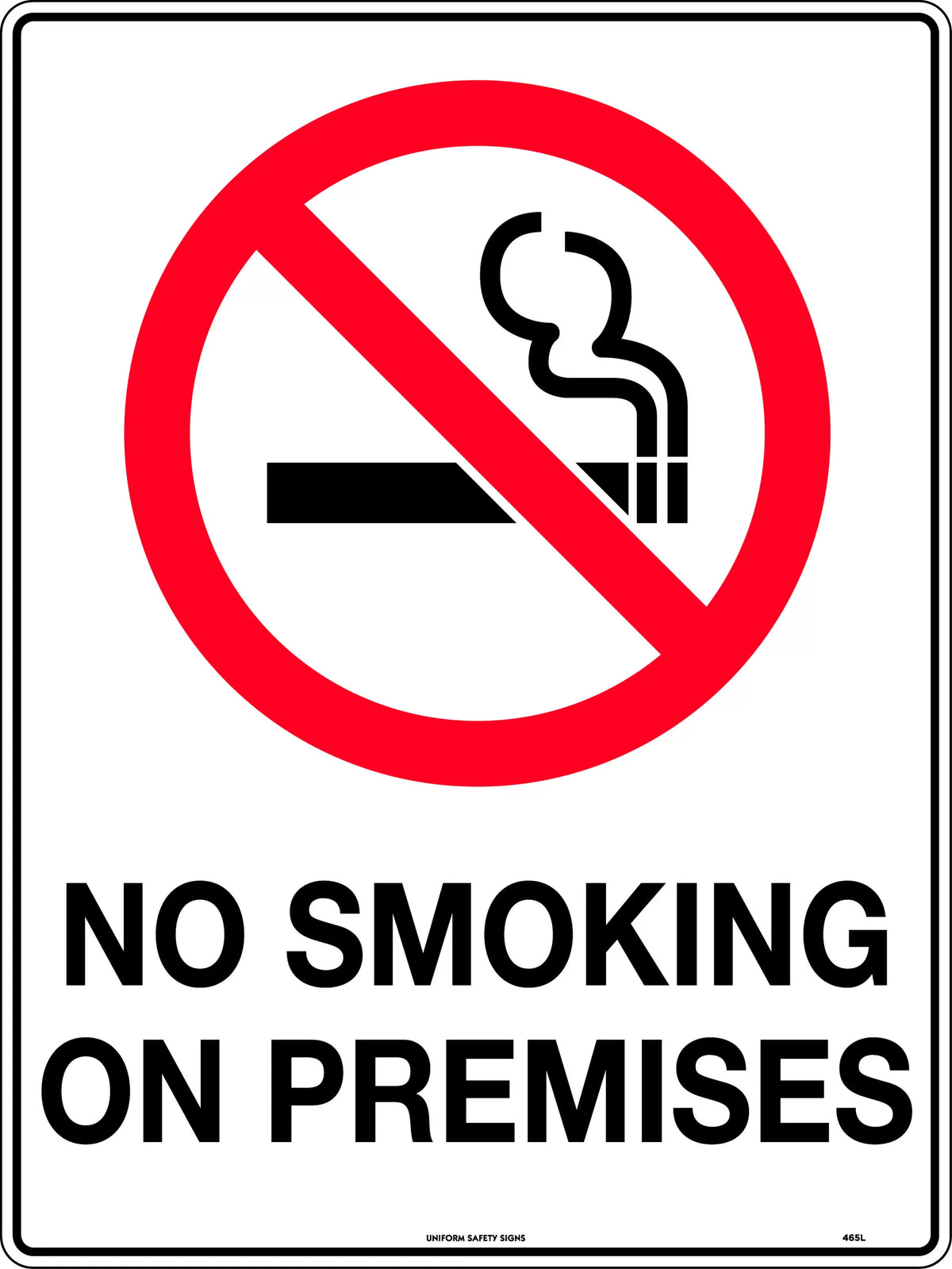 Poly No Smoking Sign | Commercial Premises | Uniform Safety Signs