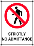 Poly Strictly No Admittance Sign | Restricted Areas | Uniform Safety Signs