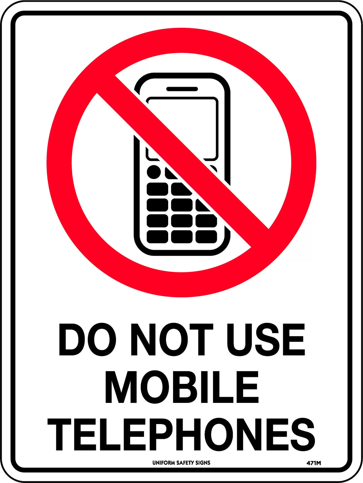 Metal Do Not Use Mobile Phone Sign | Industrial Sites | Uniform Safety Signs