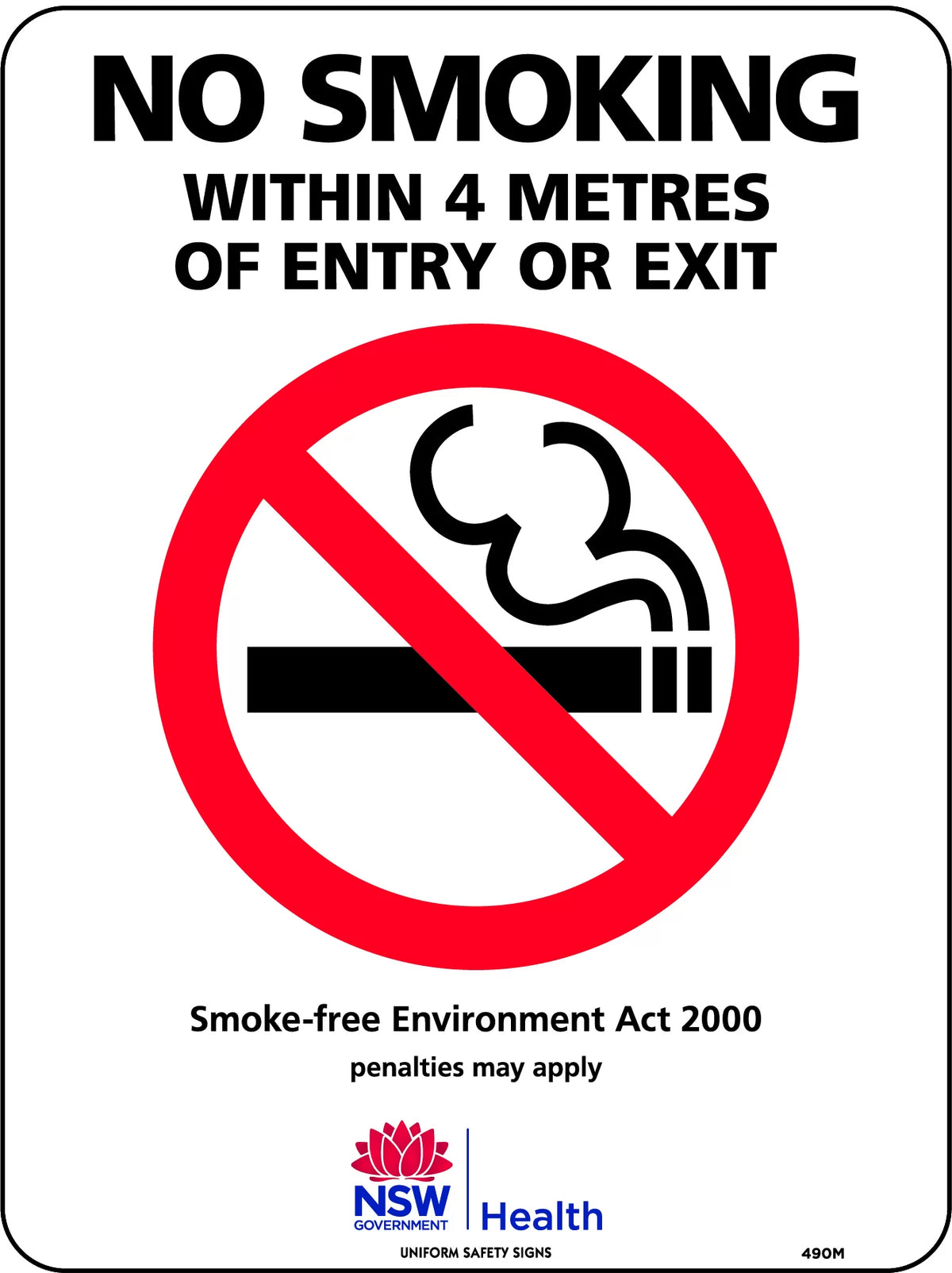 4 Metre Entry/Exit No Smoking Sign | NSW Commercial Sites | Uniform Safety Signs