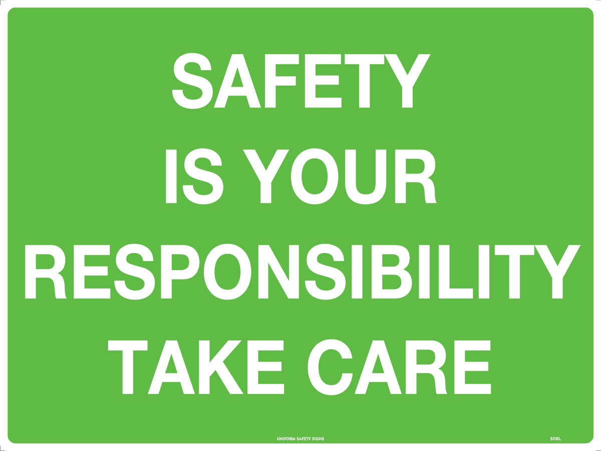 Poly Safety Responsibility Sign | First Aid Stations | Uniform Safety Signs