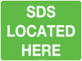 Self Adhesive SDS Located Here | Chemical Storage | Uniform Safety Signs