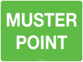 600x400mm Muster Point Sign | Emergency Assembly | Uniform Safety Signs