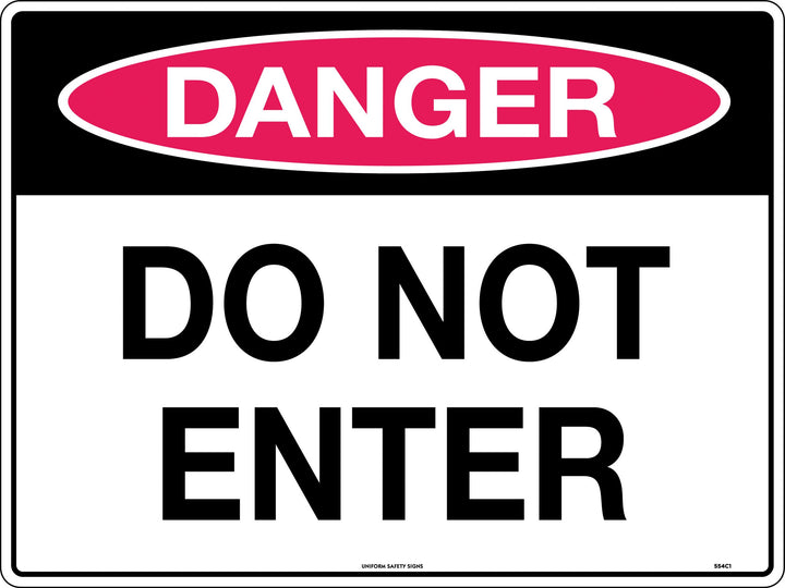 450x300mm Metal Class 1 Danger Do Not Enter Sign