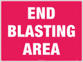 1600x600mm Class 1 Reflective End Blasting Area Sign