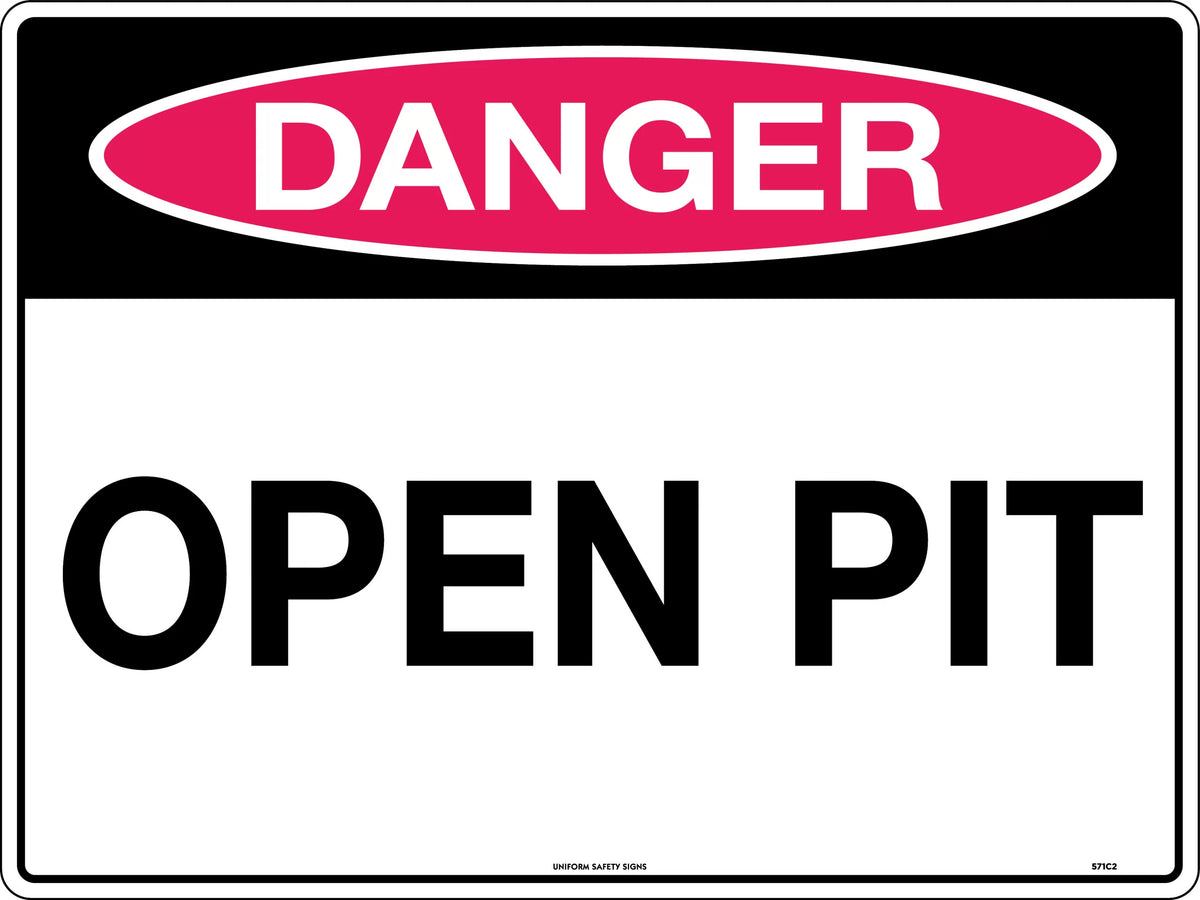Metal Danger Open Pit Sign | Construction Sites | Uniform Safety Signs