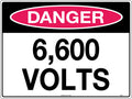 6,600 Volts Danger Sign | Mining and Mining Sites | Uniform Safety Signs