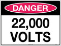 22,000 Volts Danger Sign | High Voltage Areas | Uniform Safety Signs
